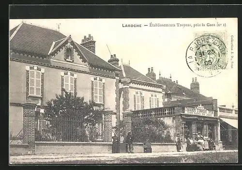 AK Laroche, Établissements Troyens, prés la Gare