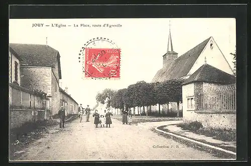 AK Jouy, L`Eglise, la Place, route d`Egreville