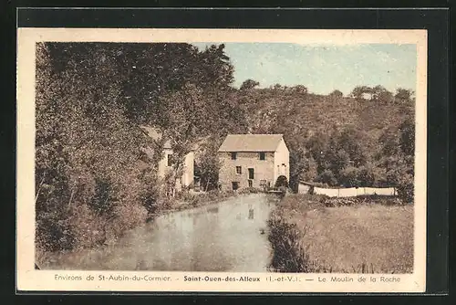 AK Saint-Uen-des-Alleux, Le Moulin de la Roche