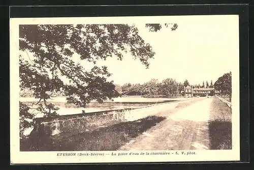 AK Etusson, La Piece d`eau de la Chaumiere