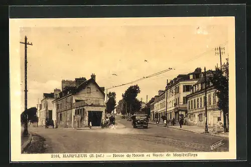 AK Harfleur, Route de Rouen et Route de Montivilliers