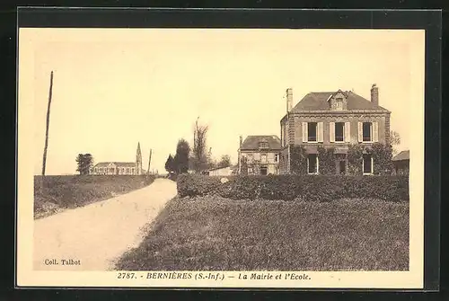 AK Bernieres, La Mairie et l`Ecole