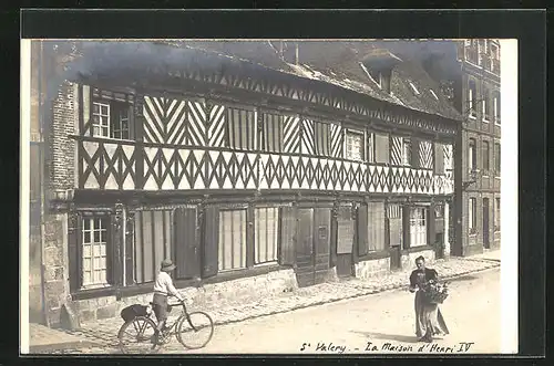 AK St- Valery, La Maison d`Henri IV