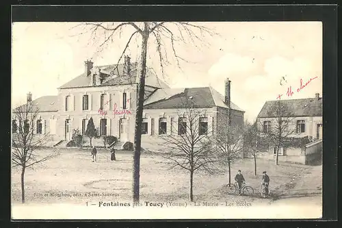 AK Fontaines pres Toucy, La Mairie, Les Ecoles