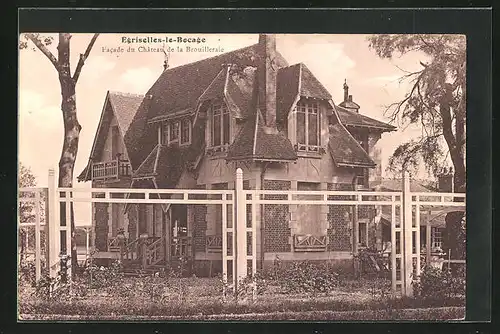 AK Egriselles-le-Bocage, Facade du Chateau de la Brouilleraie