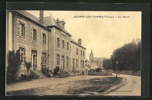 AK Quarre-les-Tombes, La Mairie