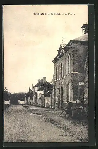 AK Serbonnes, La Mairie et les Ecoles