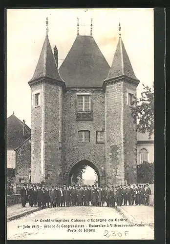 AK Villeneucve-sur-Yonne, Porte de Joigny, Groupe de Congressistes