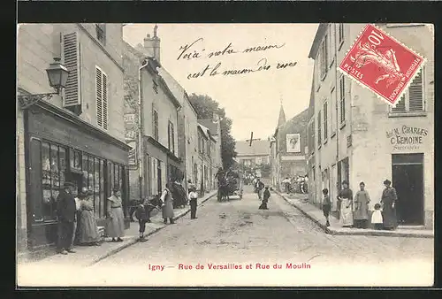 AK Igny, Rue de Versailles et Rue du Moulin