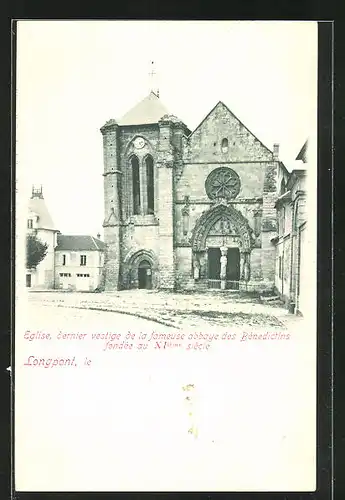 AK Longpont, Eglise, dernier vestige de la fameuse abbaye des Benedictins fondee au XIieme siecle