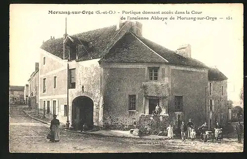 AK Morsang-sur-Orge, Portique donnant acces dans la Cour de l`ancienne Abbaye