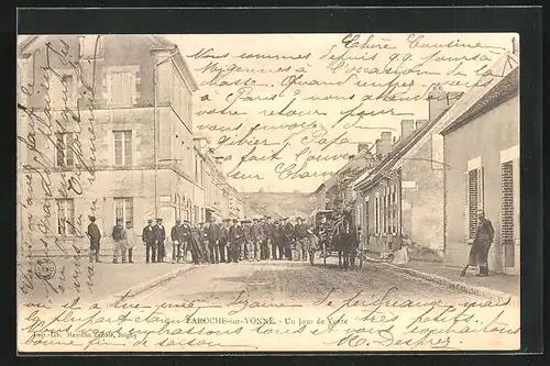 AK Laroche-sur-Yonne, Un Jour de Vente