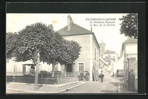 AK Villeneuve-la-Guyard, La Fontaine Regnoul et Rue de la Vallée