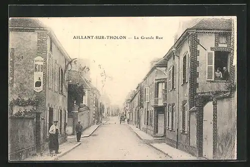 AK Aillant-sur-Tholon, La Grande Rue