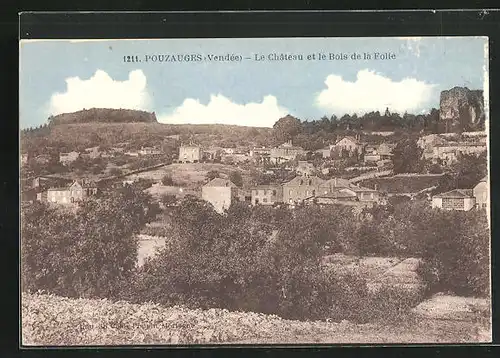 AK Pouzauges, Le Chateau et le Bois de la Folie