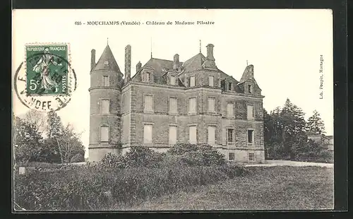 AK Mouchamps, Chateau de Madame Pilastre