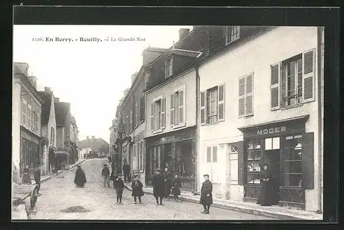 AK Reuilly, En berry, La Grande Rue