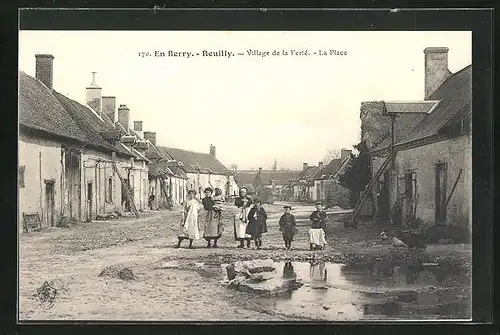 AK Reuilly, En Berry, Village de la Ferle, La Place