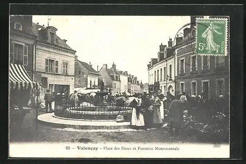 AK Valencay, Place des Etaux et Fontaine Monumentale
