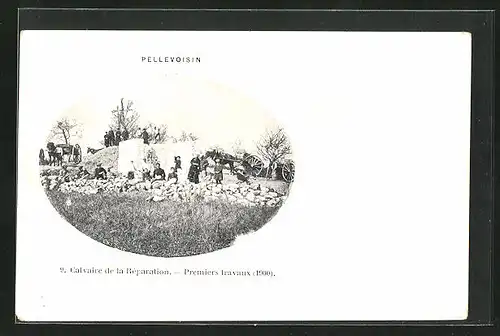 AK Pellevoisin, Calvaire de la Reparation, Premiers travaux 1900