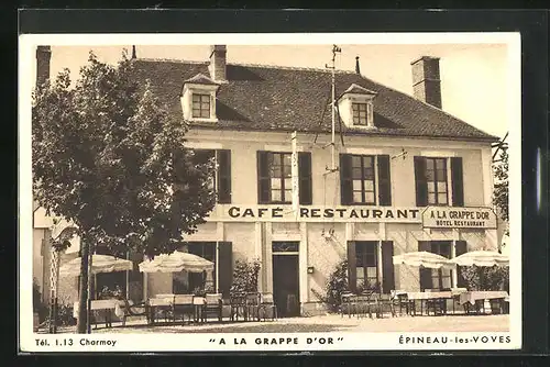 AK Épineau-les-Voves, Café-Restaurant A la Grape D`Or