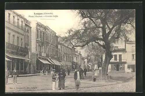 AK Langon, Place Maubec-Grands Cafés