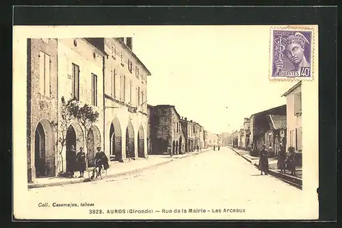 AK Auros, Rue de la Mairie-Les Arceaux