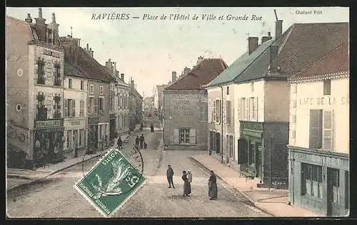 AK Ravières, Place de l`Hôtel de Ville et Grande Rue