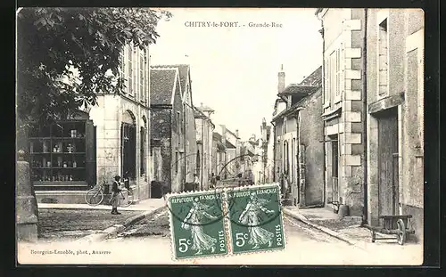 AK Chitry-le-Fort, Grande Rue