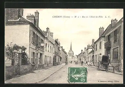 AK Chéroy, Rue de l`Hôtel de Ville