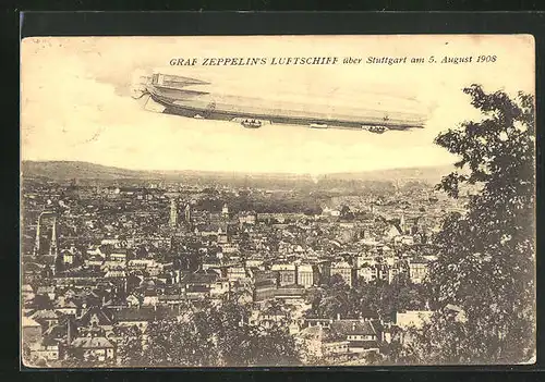AK Stuttgart, Graf Zeppelin`s Luftschiff 1908