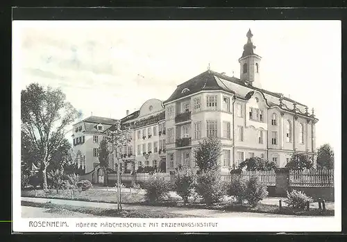 AK Rosenheim, Höhere Mädchenschule mit Erziehungsinstitut