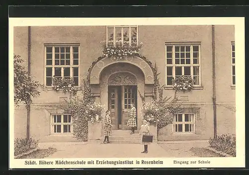 AK Rosenheim, Städt. höhere Mädchenschule mit Erziehungsinstitut, Eingang zur Schule