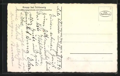 AK Kropp, Johannesallee mit Verwaltungsgebäude