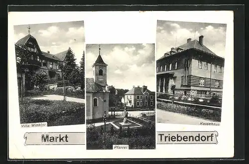 AK Markt Triebendorf, Villa Winkler, Pfarrei, Kassehaus