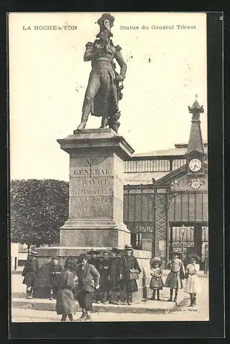 AK Roche-sur-Yon, Statue du Genéral Travot
