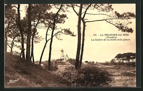 AK Tranche-sur-Mer, La lisiére de la forét et le phare