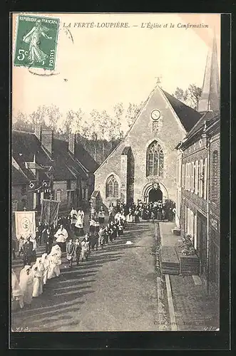 AK La Ferté-Loupiére, L`Église et la Confirmation