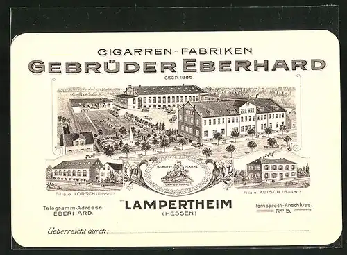 Vertreterkarte Lampertheim, Cigarren-Fabriken Gebrüder Eberhard, Ansicht der Fabrik und Filialen