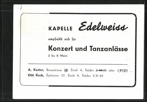 Vertreterkarte Zürich, 1. St. Galler-Kapelle Edelweiss, Arkkordeon, Klarinette, Trompete