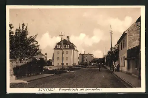 AK Buttstädt, Bismarckstrasse mit Krankenhaus