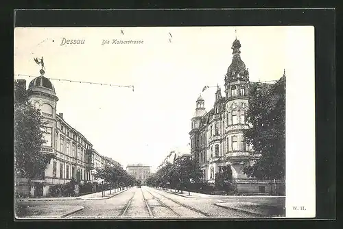 AK Dessau, Blick entlang der Kaiserstrasse