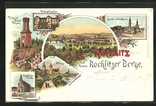 Lithographie Rochlitz, Waldschlösschen, Markt am Rathaus und St. Kunigundenkirche
