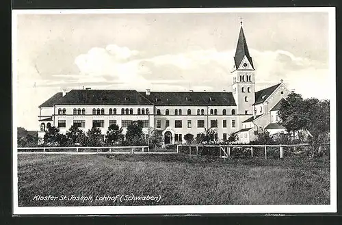 AK Lohhof / Schwaben, Kloster St. Joseph