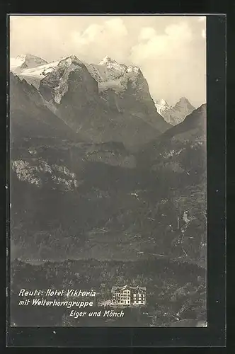 AK Reuti, Hotel Viktoria mit Wetterhorngruppe, Eiger und Mönch