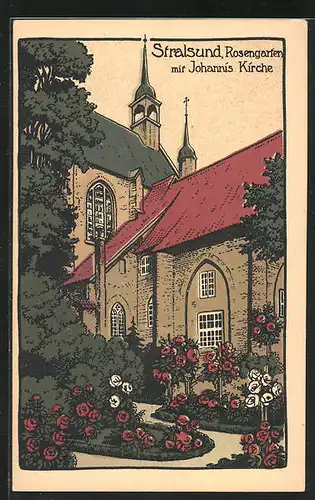 Steindruck-AK Stralsund, Rosengarten mit Johannis-Kirche