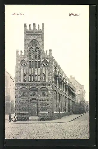 AK Wismar, Blick auf die Alte Schule