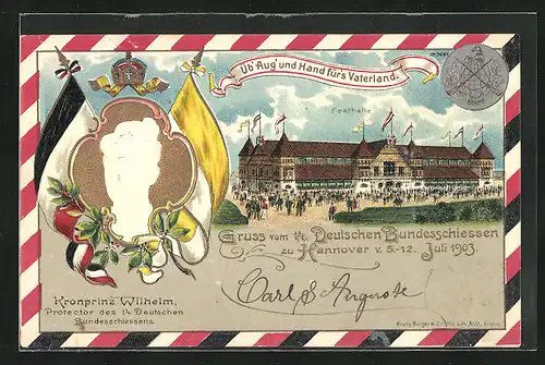 Präge-Lithographie Hannover, 14. Deutsches Bundesschiessen 1903, Festhalle, Kronprinz Wilhelm