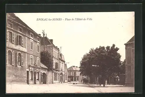 AK Epinac-les-Mines, Place de l`Hotel-de-Ville