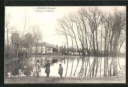 AK Chaunay, L`Etang et la Rivière